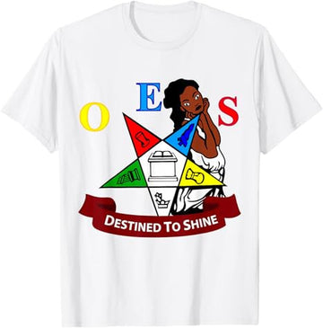 OES Destined To Shine Order of the Eastern Star Parents' Day T-Shirt