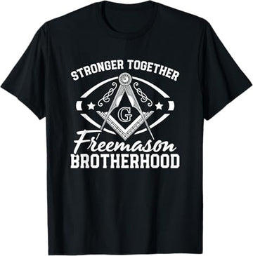 Stronger Together Masonry Masonic Freemason Freemasonry T-Shirt