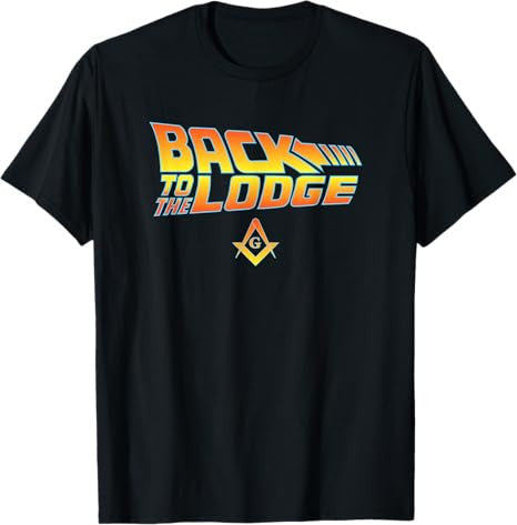 Back to the Lodge T-Shirt Freemason T-Shirt
