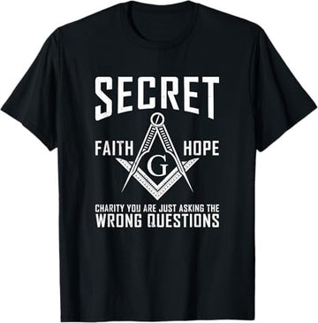 Its Not A Secret Masonic Master Square And Compass Freemason T-Shirt
