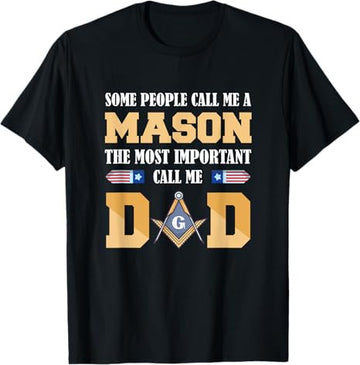 Call me Dad Masonic Dad Father's Day Gift Freemason T-Shirt