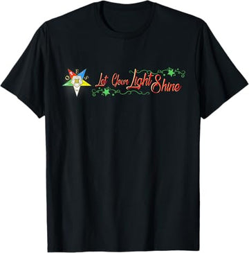 OES Let Your Light Shine Order of Eastern Star Parents' Day T-Shirt