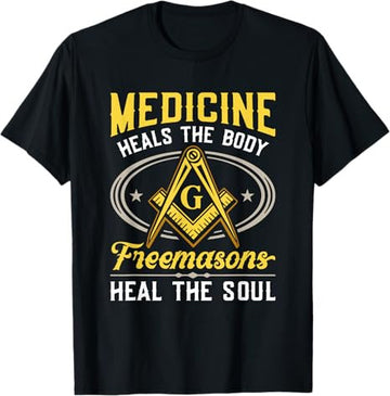 Heal The Soul Masonry Masonic Freemasons Freemasonry T-Shirt