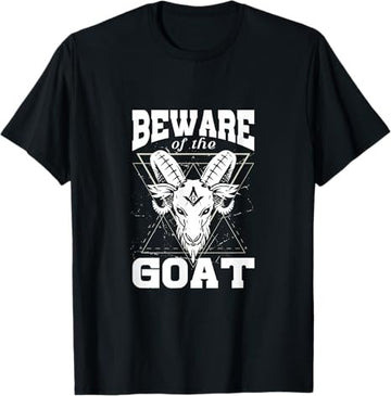 Beware of The Goat Illuminati Believer Freemason Freemasonry T-Shirt