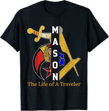 Noble Shriner Mason The Life Of Traveler Freemason Christmas T-Shirt