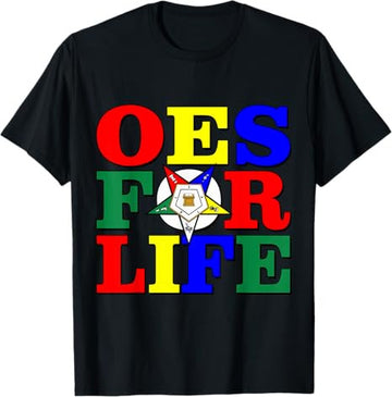 OES For Life OES Star Sisters Eastern Star Parents' Day T-Shirt