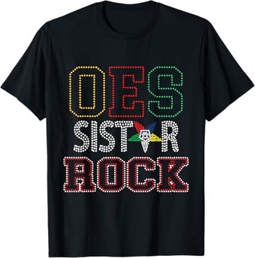 OES SiStar Sister Rock Order of the Eastern Star Parents Day T-Shirt