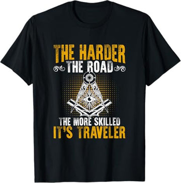 It's Traveler Masonry Freemasonry Masonic Freemason T-Shirt