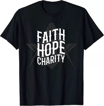 Masonic Faith Hope Charity Square And Compass Freemason T-Shirt