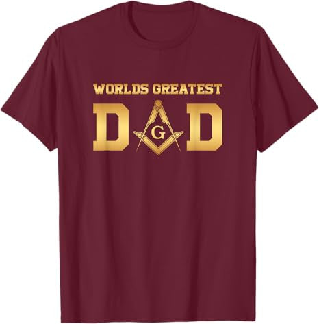 Masonic World's Greatest Dad, Father's Day Gift Freemason T-Shirt - FUKAMASONIC