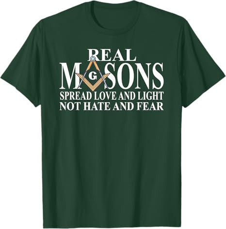 Real Masons Spread Love & Light, Freemason T-Shirt - FUKAMASONIC