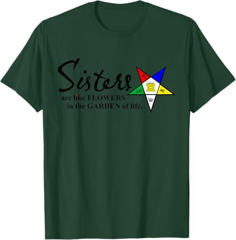 OES Sisters Are Like Flowers in Garden of Life Thanksgiving T-Shirt - FUKAMASONIC