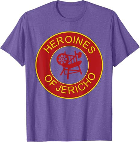 Heroines of Jericho T Shirt HOJ OES Tee Order Eastern Star T-Shirt - FUKAMASONIC