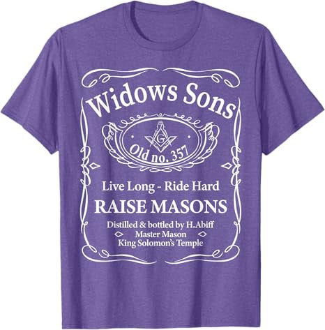 Masonic Widow's Sons No.357 Whiskey Raise Masons Fathers Day T-Shirt - FUKAMASONIC