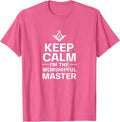 Keep Calm I'm The Worshipful Master Freemason Officer T-Shirt - FUKAMASONIC