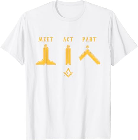 Freemason Meet Act and Part Mason Masonic Father's Day Gift T-Shirt - FUKAMASONIC