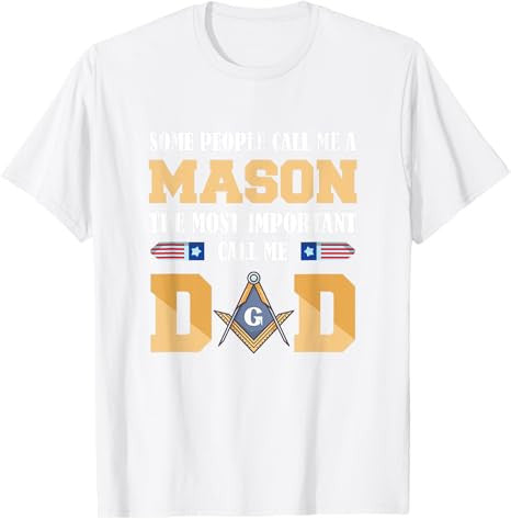 Call me Dad Masonic Dad Father's Day Gift Freemason T-Shirt - FUKAMASONIC