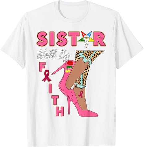 OES SiStar Leopard Walk By Faith Breast Cancer Awareness T-Shirt - FUKAMASONIC