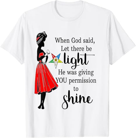 Order Of The Eastern Star OES Ring Permission To Shine T-Shirt