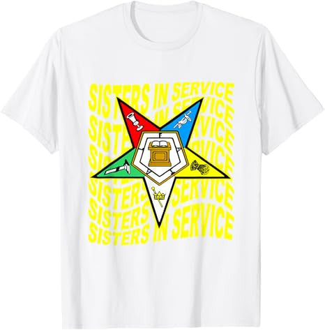 Order of the Eastern Star Shirt OES Shirt Sisters In Service T-Shirt - FUKAMASONIC
