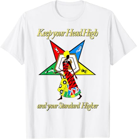 OES Keep your Head High Standard Higher Order Eastern Star T-Shirt - FUKAMASONIC