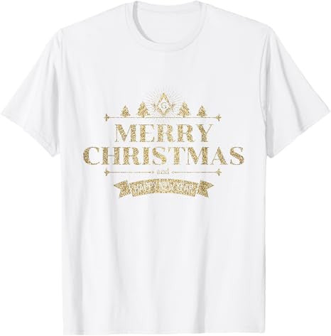 Freemason Merry Christmas And Happy New Year Brother Masonic T-Shirt - FUKAMASONIC