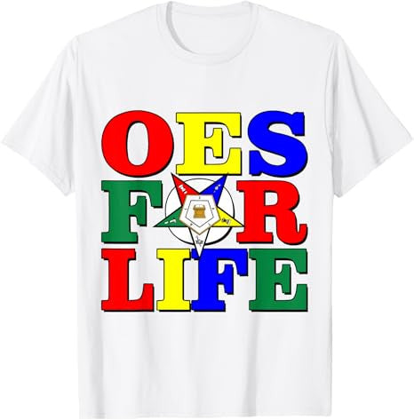 OES For Life OES Star Sisters Eastern Star Parents' Day T-Shirt - FUKAMASONIC