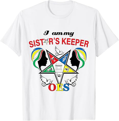 OES Be My Sister's Keeper of the Eastern Star Mother's Day T-Shirt - FUKAMASONIC