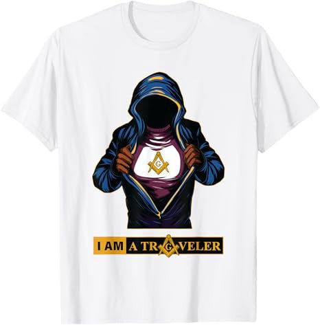 Masonic Freemason I am a Traveler Mason T-Shirt - FUKAMASONIC