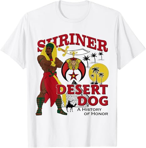 Shriner Desert Dog A History Of Honor Masonic Christmas T-Shirt - FUKAMASONIC