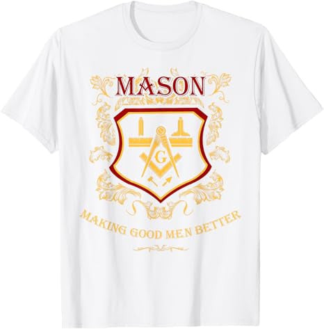 Masonic Greats Making Good Mason Better Father's Day T-Shirt - FUKAMASONIC