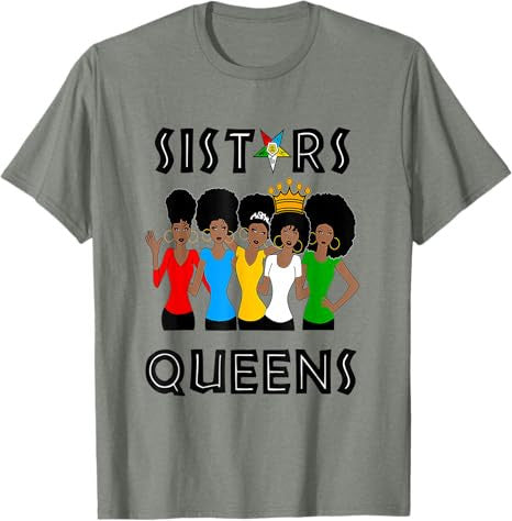 OES FATAL Sistars Queens Ladies Eastern Star Mother's Day T-Shirt - FUKAMASONIC