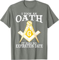 I Took An Oath Freemason Masonic Master Masons Freemasonry T-Shirt - FUKAMASONIC