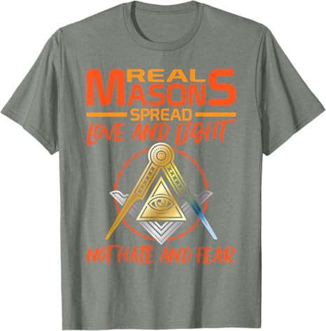 Freemason Real Masons Love and Light Masonic T-Shirt - FUKAMASONIC