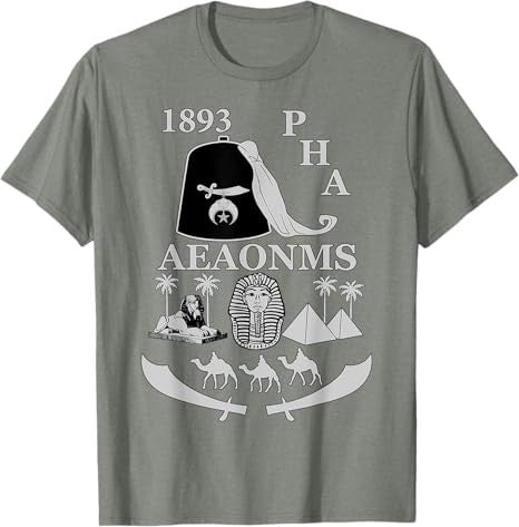 Shriners 1893 PHA Pharaoh AEAONMS Freemasons Father's Day T-Shirt - FUKAMASONIC