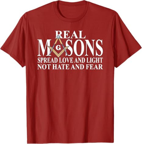Real Masons Spread Love & Light, Freemason T-Shirt - FUKAMASONIC