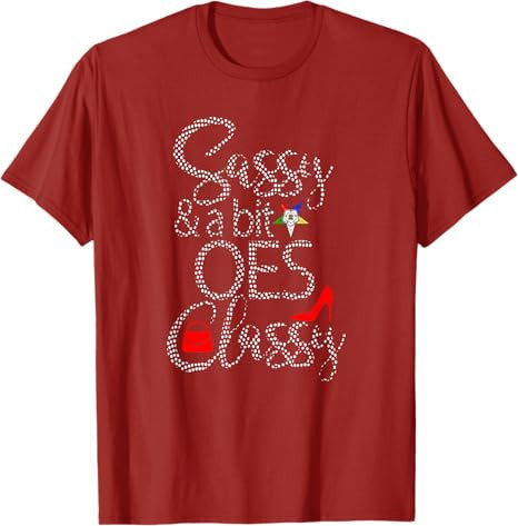 OES Style Sassy & Classy Diva Order Of The Eastern Star T-Shirt - FUKAMASONIC
