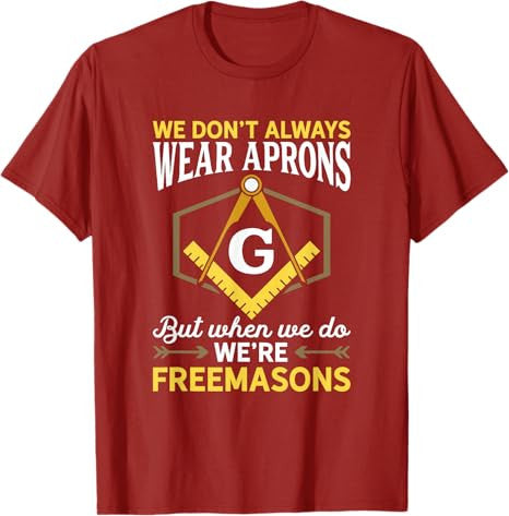 We're Freemasons Masonry Masonic Freemason Freemasonry T-Shirt - FUKAMASONIC