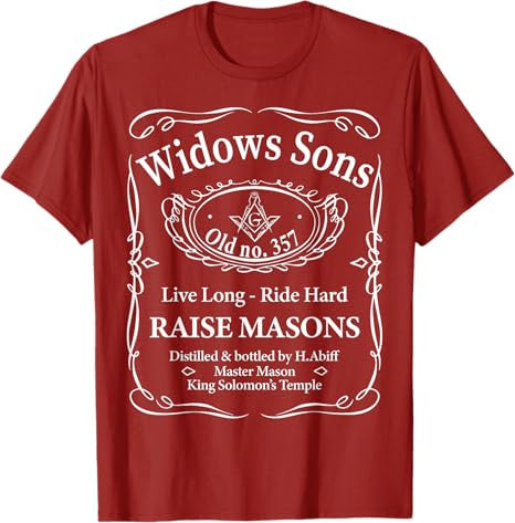 Masonic Widow's Sons No.357 Whiskey Raise Masons Fathers Day T-Shirt - FUKAMASONIC