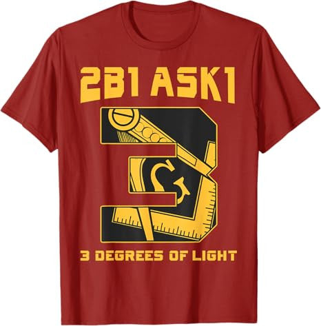 Freemason 2B1Ask1 3 Degrees Of Light Compass Square Masonic T-Shirt - FUKAMASONIC