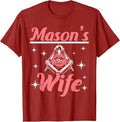 Mason's Wife Freemason Mason Freemasonry T-Shirt - FUKAMASONIC