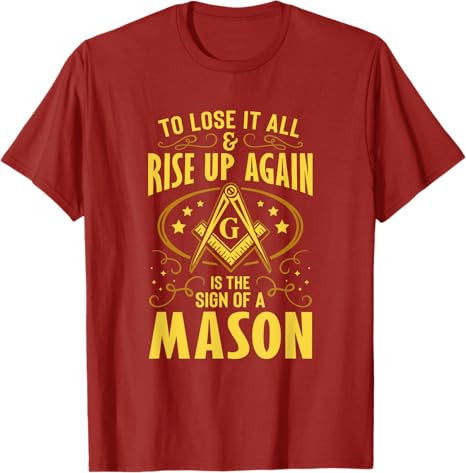 Sign Of A Mason Masonry Masonic Freemason Freemasonry T-Shirt - FUKAMASONIC