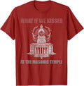 What if we kissed At the Masonic temple T-Shirt - FUKAMASONIC