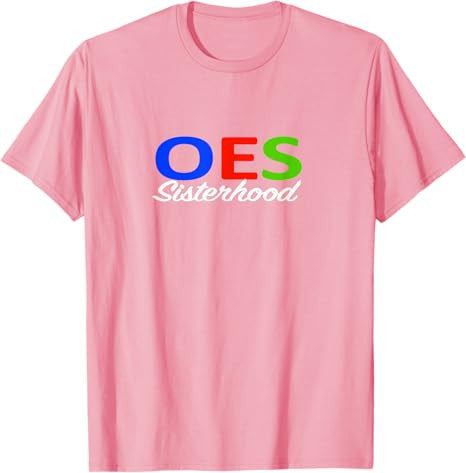 OES Sisterhood T-Shirt - FUKAMASONIC
