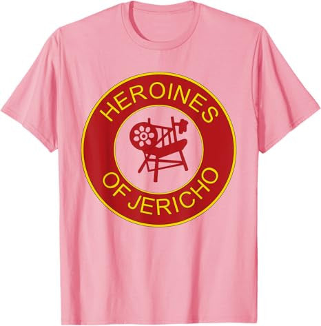 Heroines of Jericho T Shirt HOJ OES Tee Order Eastern Star T-Shirt - FUKAMASONIC