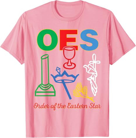 OES five Emblems Order of the Eastern Star Parents' Day Gift T-Shirt - FUKAMASONIC