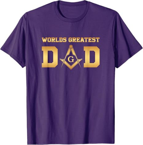 Masonic World's Greatest Dad, Father's Day Gift Freemason T-Shirt - FUKAMASONIC
