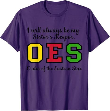 OES I Always Be My Sister's Keeper Star Thanksgiving T-Shirt - FUKAMASONIC