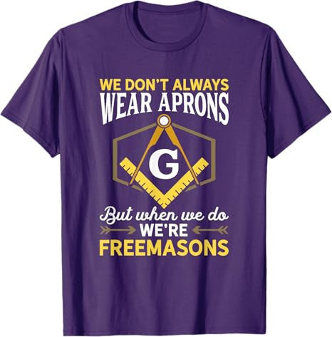 We're Freemasons Masonry Masonic Freemason Freemasonry T-Shirt - FUKAMASONIC