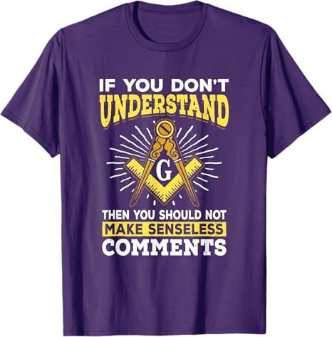 Freemason Quotes Masonry Masonic Freemasons Freemasonry T-Shirt - FUKAMASONIC